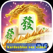 kardashian sex video